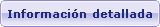 Información detallada